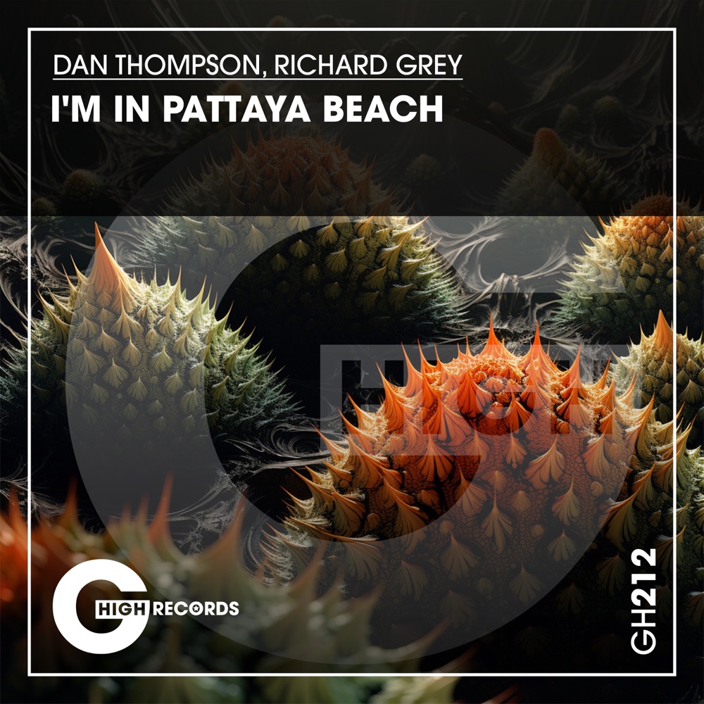 Обложка альбома «I'm in Pattaya Beach - Single» — Dan Thompson & Richard Grey