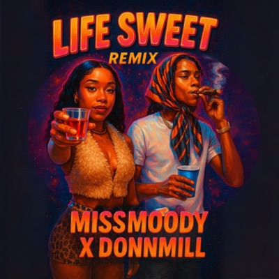 Life Sweet (feat. Donnmill) [Remix] - Single