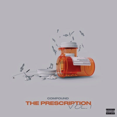 The Prescription, Vol. 1 - EP
