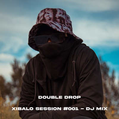 Xibalo Session #001 (DJ Mix)