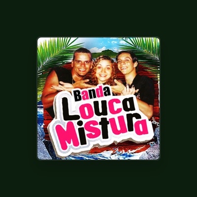 Listen to Banda Louca Mistura, watch music videos, read bio, see tour dates & more!