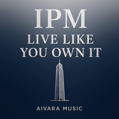 Live Like You Own It - Single