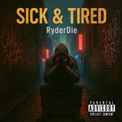 Sick & Tired - Single