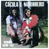 Caçula & Marinheiro - Mãezinha