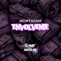 Montagem Envolvente - Single - DJ KL DA ZO & Game Records