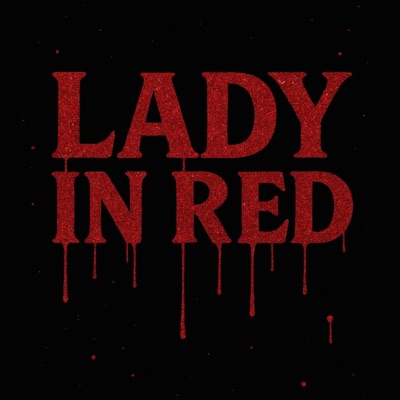 Lady In Red - Single