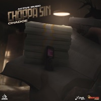 Choppa SIN - Single - Chadoe