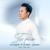 Dinh Tien Dat - TỰ HÀO ĐƯỢC LÀM CON artwork