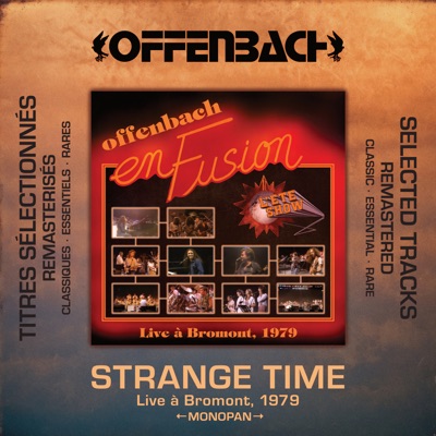 Strange Time (Live à Bromont, 1979 / remasterisé 2025 / monopan) - Single