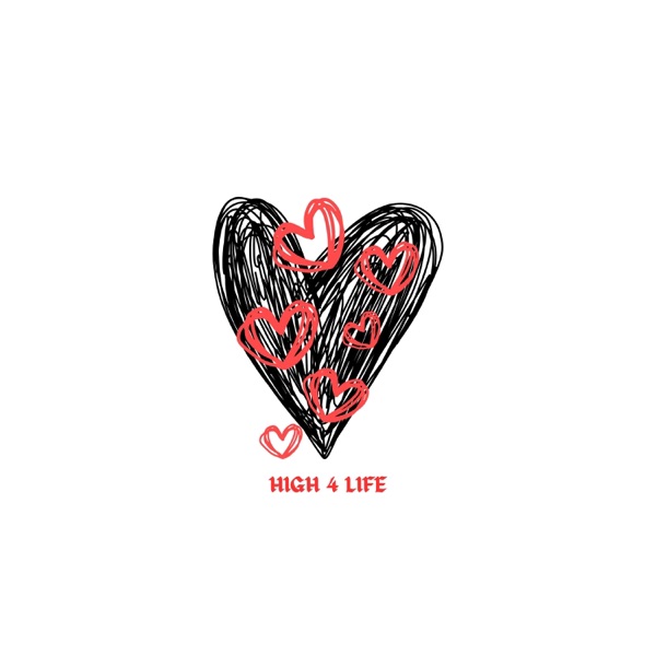 High 4 Life - Single