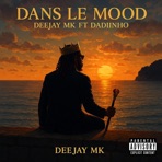 Dans le mood - Single