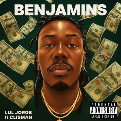 Benjamins (feat. Clisman) - Single
