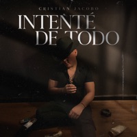 Intente De Todo - Single - Cristian Jacobo