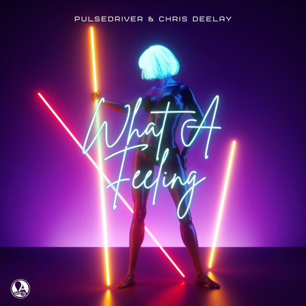 What A Feeling - Single