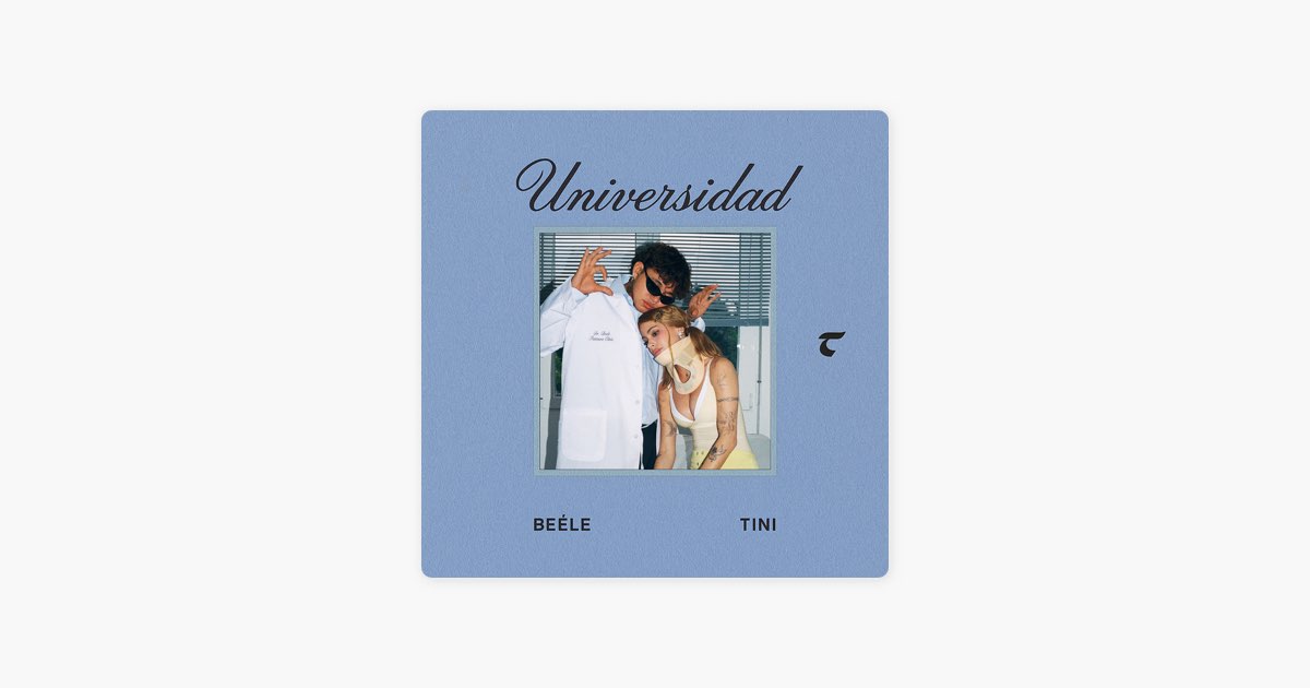 Universidad - TINI & Beéle