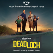 Deadloch Season 2 (Music from the Prime Original Series)