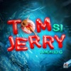 Tom si Jerry - Single