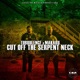 CUT OFF THE SERPENT NECK Single