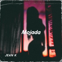 Mojada (feat. Drmartinezvzla) - Single - JEAN K