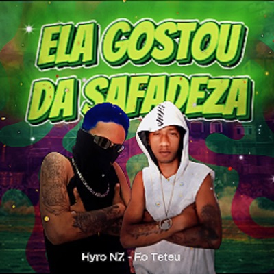 Ela Gostou da Safadeza - Single