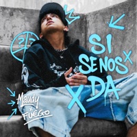 Si Se Nos Da - Single - Maudy & Fu€go