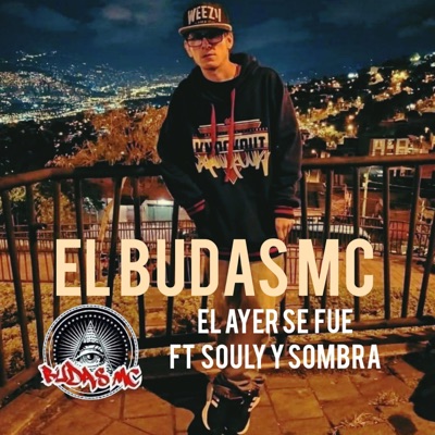 El ayer se fue (feat. )feat. FT souly., sombra & Sombra[ - Single