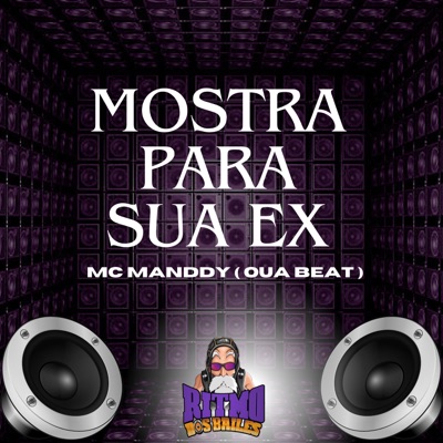 Mostra para Sua Ex - Single