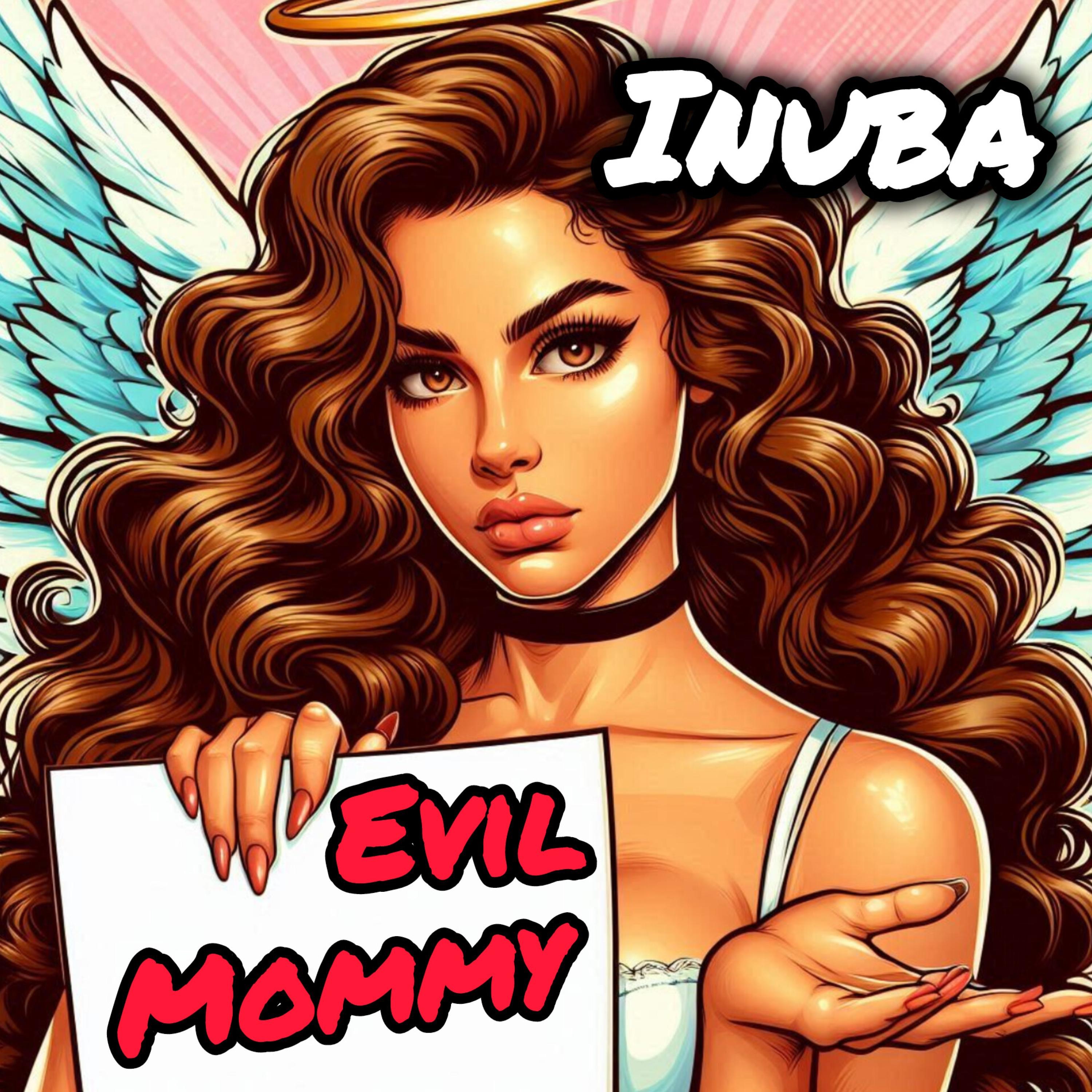 Evil mommy - Single