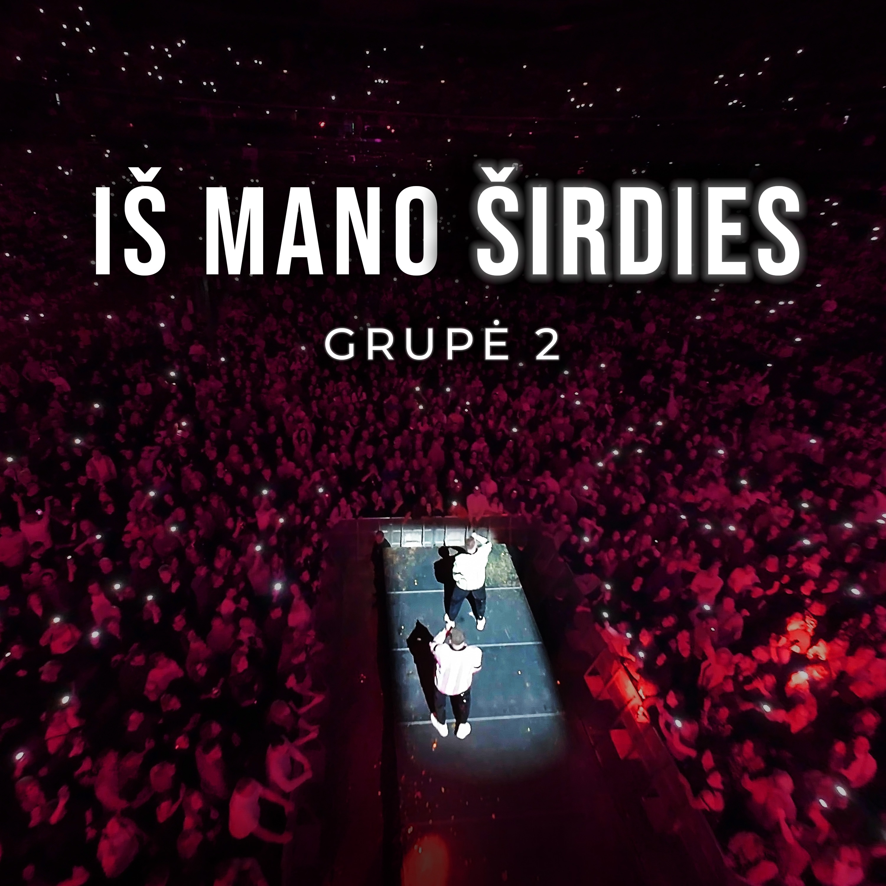 Iš mano širdies - Single