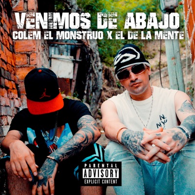 Venimos De Abajo - Single