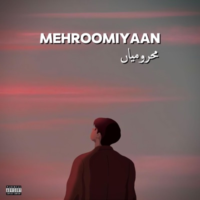 Mehroomiyaan (feat. Barking Rayan & Niazi 01) - Single