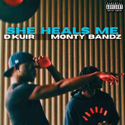 She Heals Me (feat. Monty Bandz) - Single