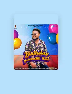 Sab E Kandolaを聴いたり、ミュージックビデオを鑑賞したり、経歴やツアー日程などを確認したりしましょう！