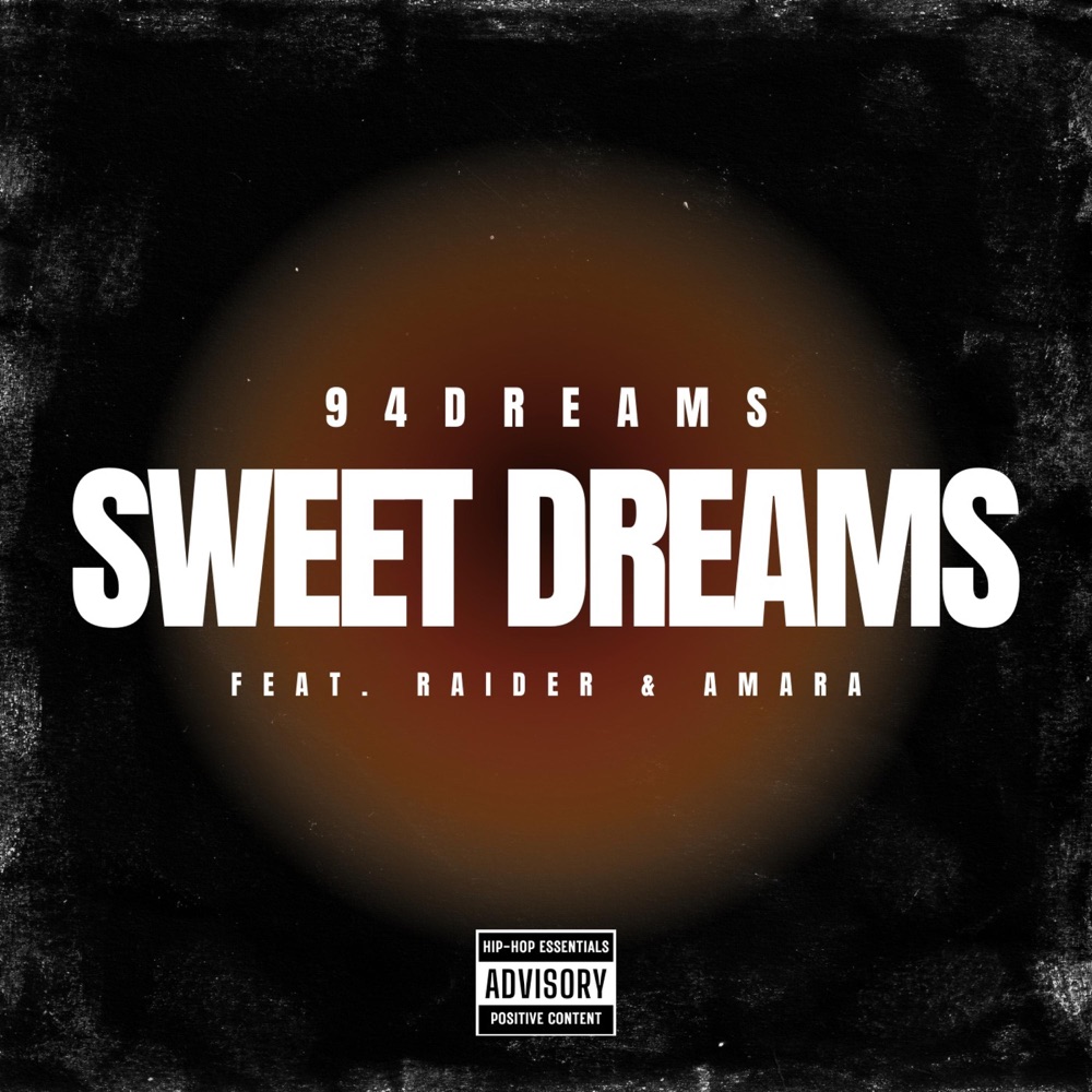 Обложка альбома «Sweet Dreams - Single» — 94dreams, Raider & amara