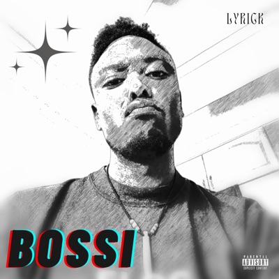 Bossi - Single