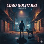 LOBO SOLITARIO - Single
