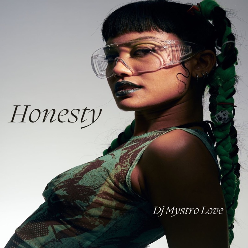 Honesty (MyStromental) - Dj Mystro Love: Song Lyrics, Music Videos ...