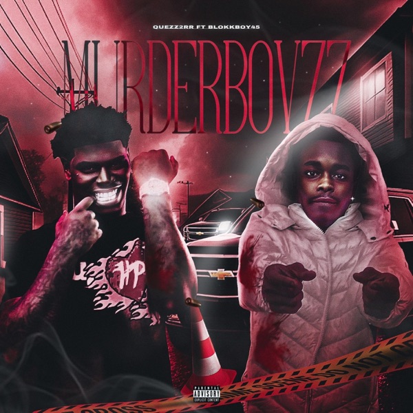 MuderBoyzz (feat. Quez2rr)