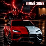 Gimme Some - Single