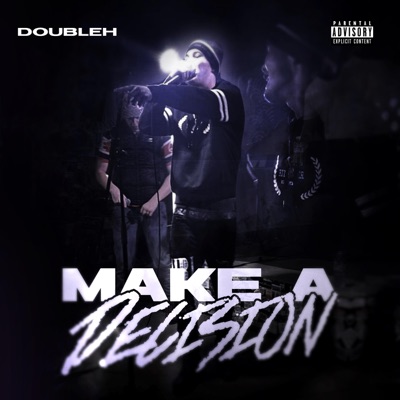 Make A Decision - Single