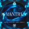 Mantra (Feat Liderj) - Oscar el Ruso, Rvfv & Samuel G lyrics