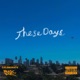 These Days Single