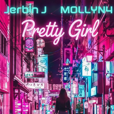 Pretty Girl (feat. MOLLYN4) - Single