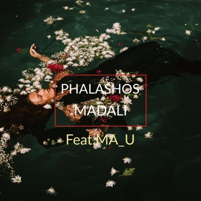 MADALI (feat. MA_U) - Single