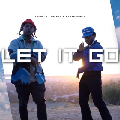 Let It Go (feat. Loove Moore) - Single