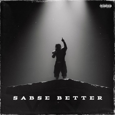 SABSE BETTER (feat. Adeel Meer) - Single