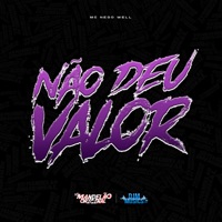 Não Deu Valor - Single - Mc Nego Well