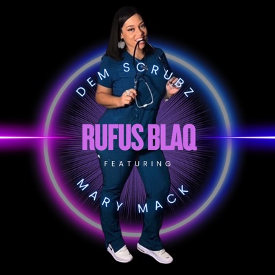 Dem Scrubz (feat. Mary Mack) - Single