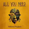 ALL YOU NEED