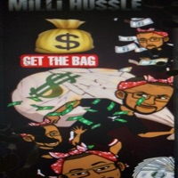 Get the Bag - Single - Milli Hussle